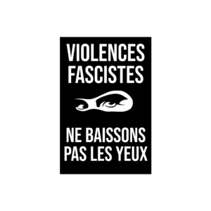 Lot de 50 stickers Ne baissons pas les yeux (violences fascistes)